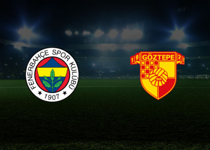 Fenerbahce VS GOZTEPE