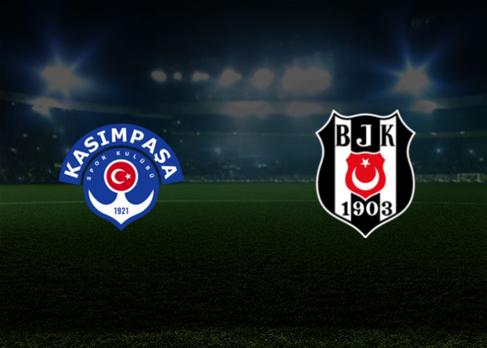 KASIMPASA VS BESIKTAS